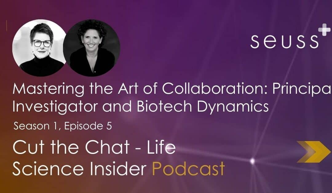 Episode 5 – Mastering the Art of Collaboration: Principal Investigator and Biotech Dynamics