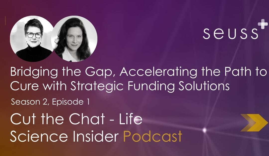 S2 E1 – Bridging the Gap, Accelerating the Path to Cure with Strategic Funding Solutions